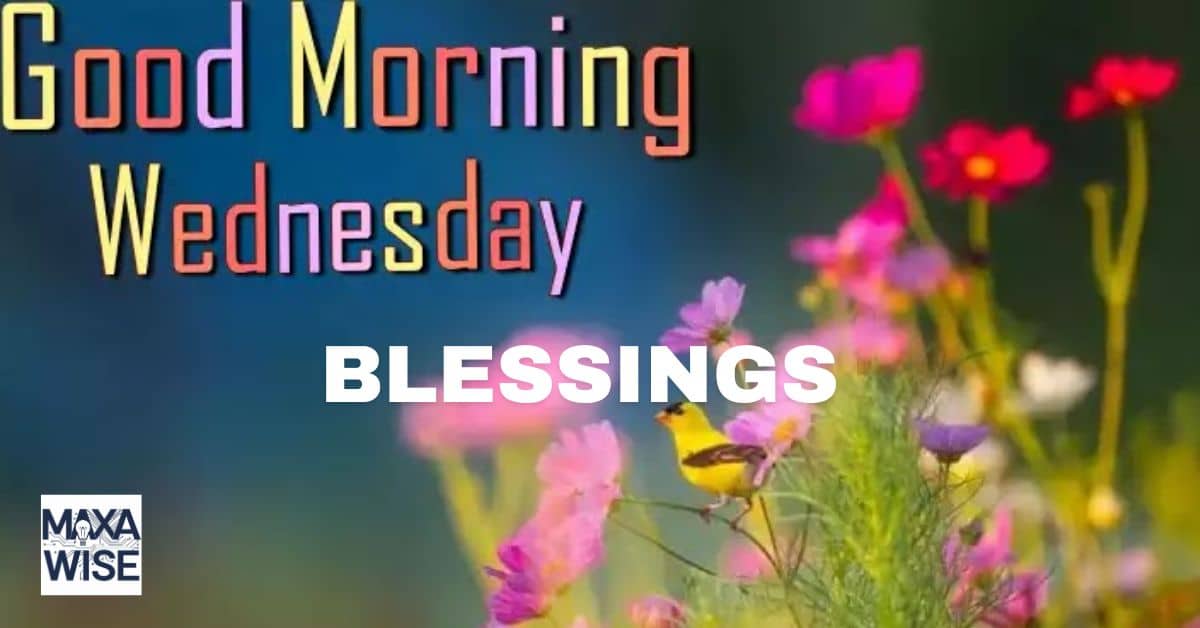 GoodMorning Wednesday Blessings