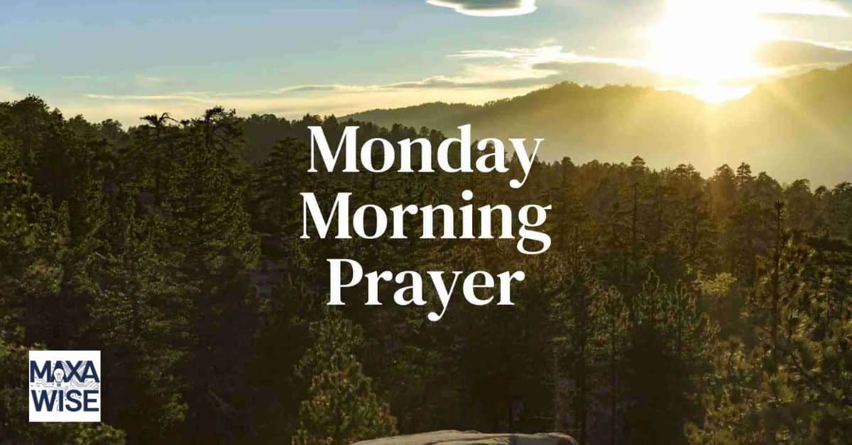 Monday Morning Prayer