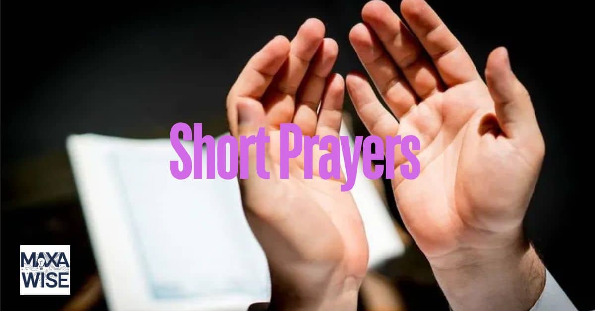 Short Prayers