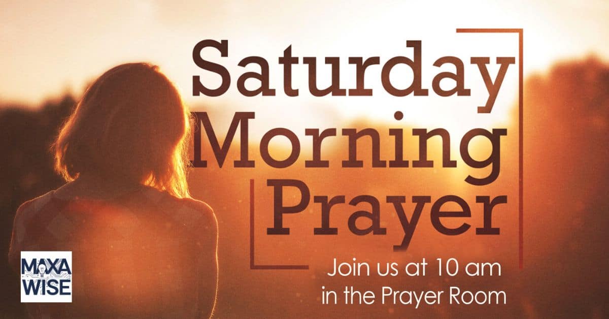 Saturday Morning Prayer