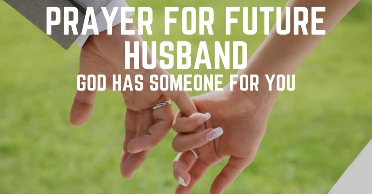 Prayer for My Future Husband