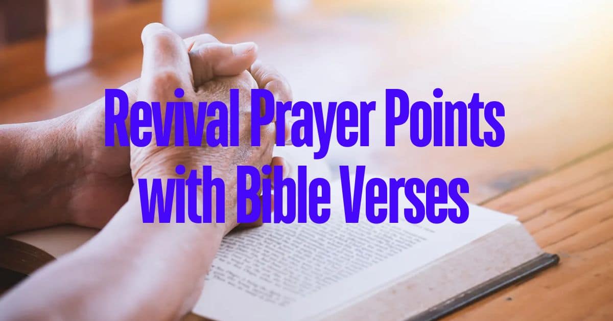 Revival Prayer Points with Bible Verses