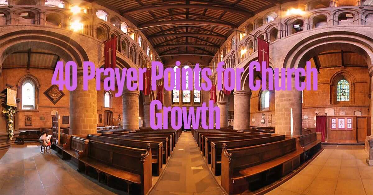 40 Prayer Points for Church Growth