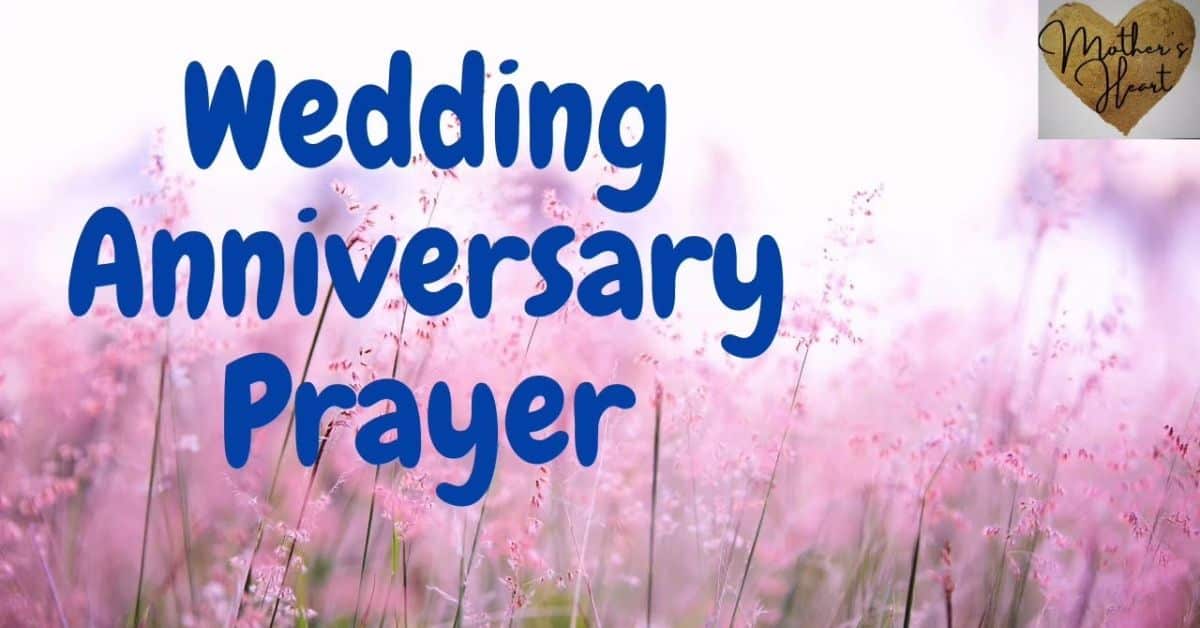 Wedding Anniversary Prayers