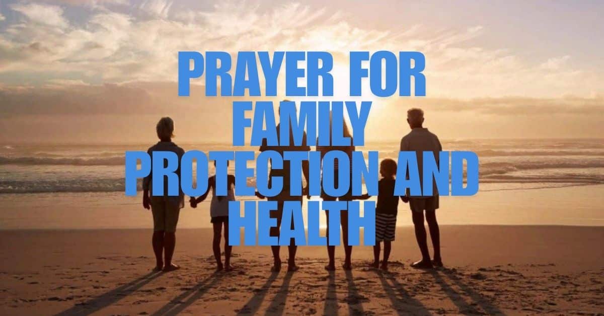 Prayer for Family Protection and Health