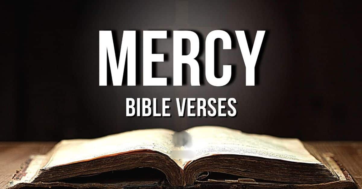 Bible Verses for Mercy